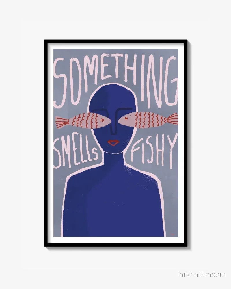 Something smells fishy - Poster