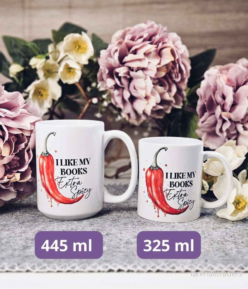 Mugg – I Like My Books Extra Spicy Mug Mugg – I Like My Books Extra Spicy Mug