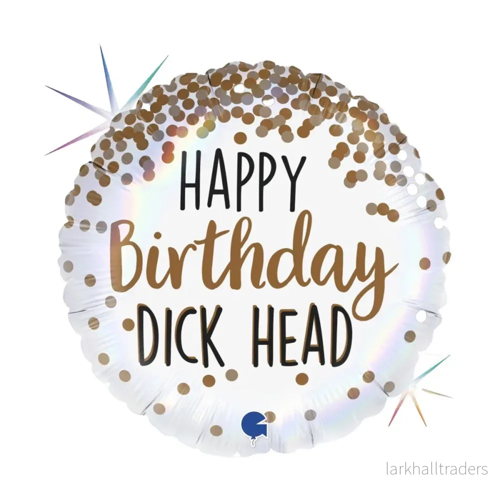 Folieballong, Happy Birthday Dick Head 45 cm Folieballong, Happy Birthday Dick Head 45 cm
