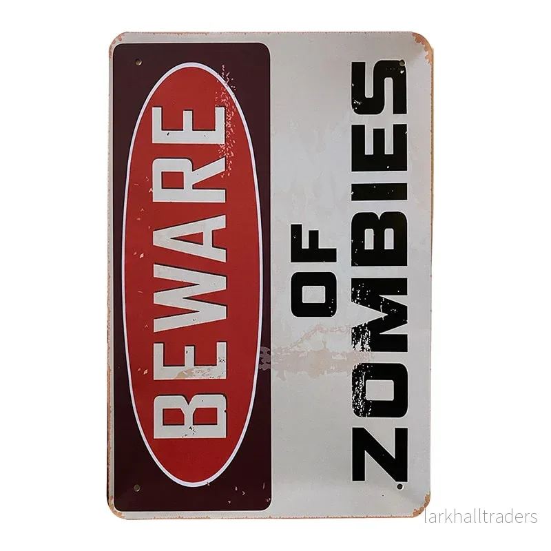 Metallskylt - Beware of Zombies