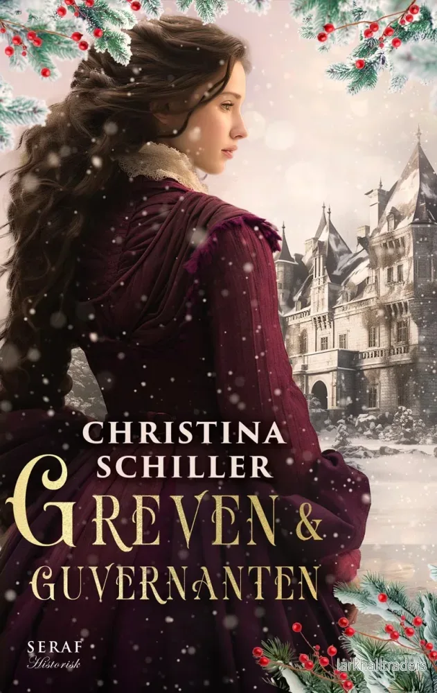 Greven och guvernanten av Christina Schiller
