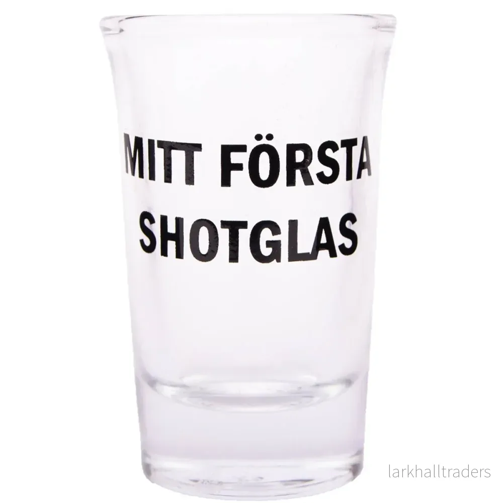 Snapsglas, mitt första shotglas Snapsglas, mitt första shotglas