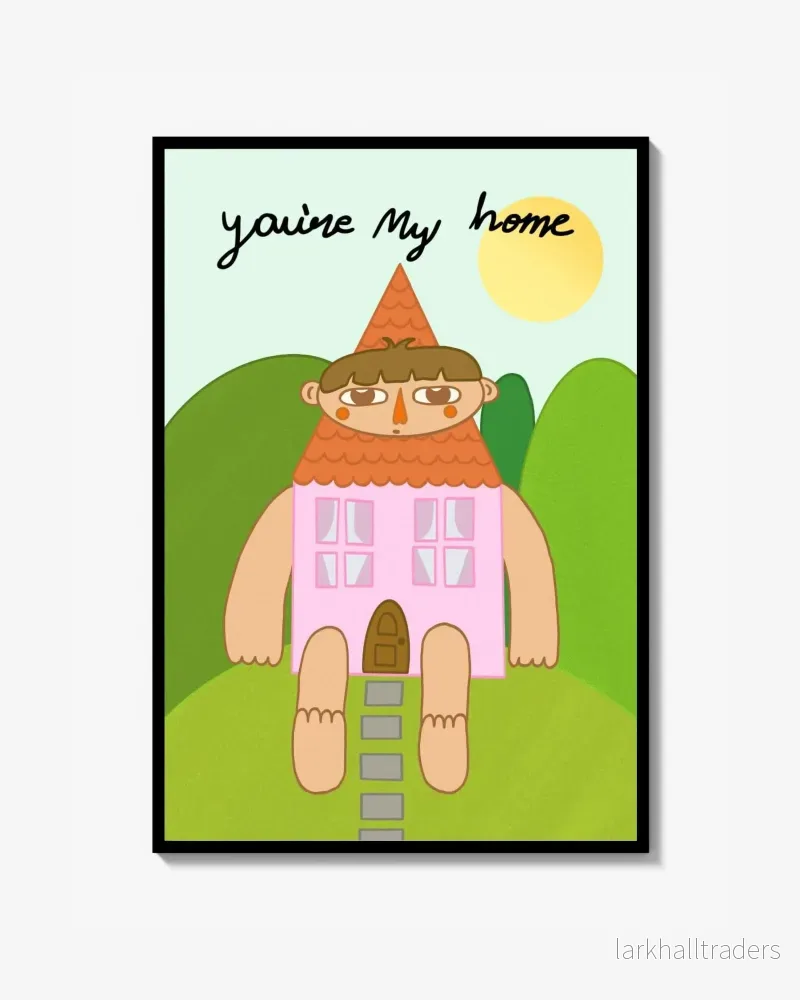 ’You’re my home’ konst Print illustration
