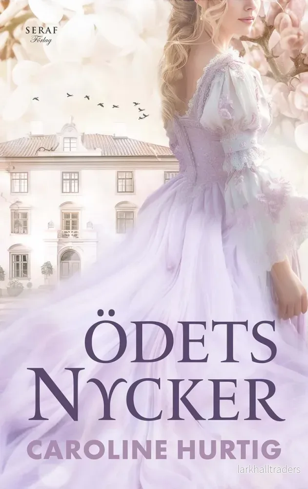 Ödets nycker av Caroline Hurtig Ödets nycker av Caroline Hurtig