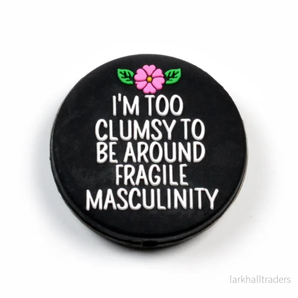 Motivpärla i silikon, rund, "I'm too clumsy..."