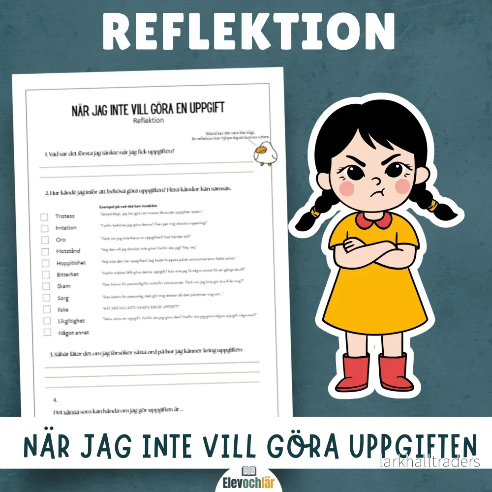 Reflektion – när jag inte vill göra en uppgift