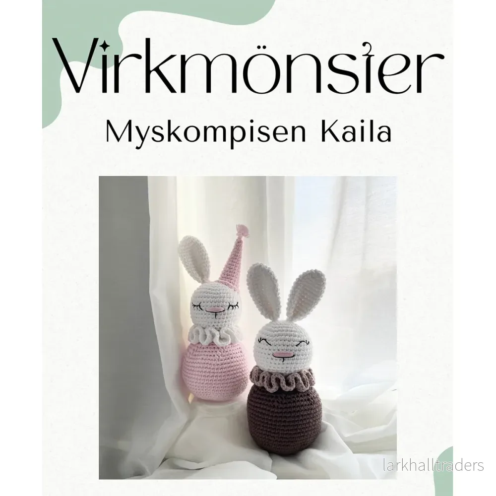 Virkmönster, Myskompisen Kaila Virkmönster, Myskompisen Kaila