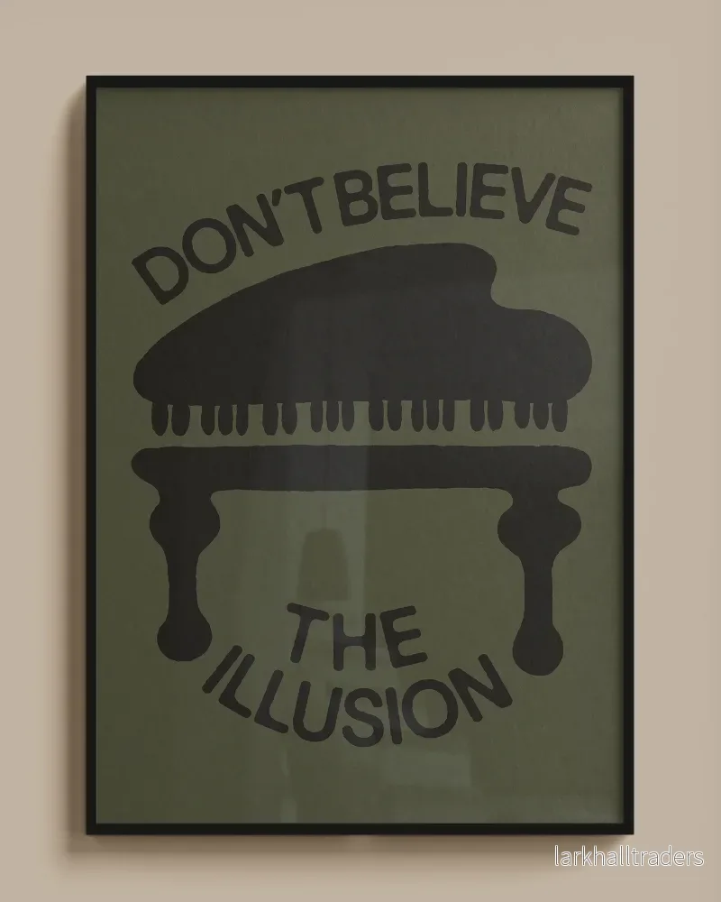 "DON'T BELIEVE THE ILLUSION" POSTER - Bild 3