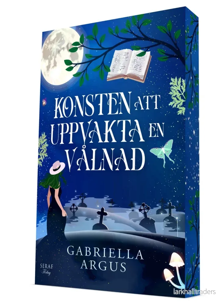 Konsten att uppvakta en vålnad av Gabriella Argus Konsten att uppvakta en vålnad av Gabriella Argus