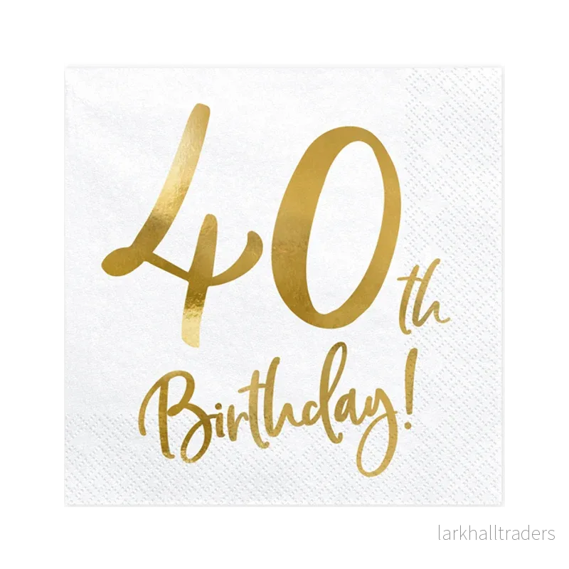 Servetter, happy birthday 40th 20 st Servetter, happy birthday 40th 20 st