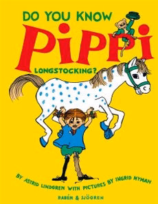 Do you know Pippi Longstocking? Do you know Pippi Longstocking?