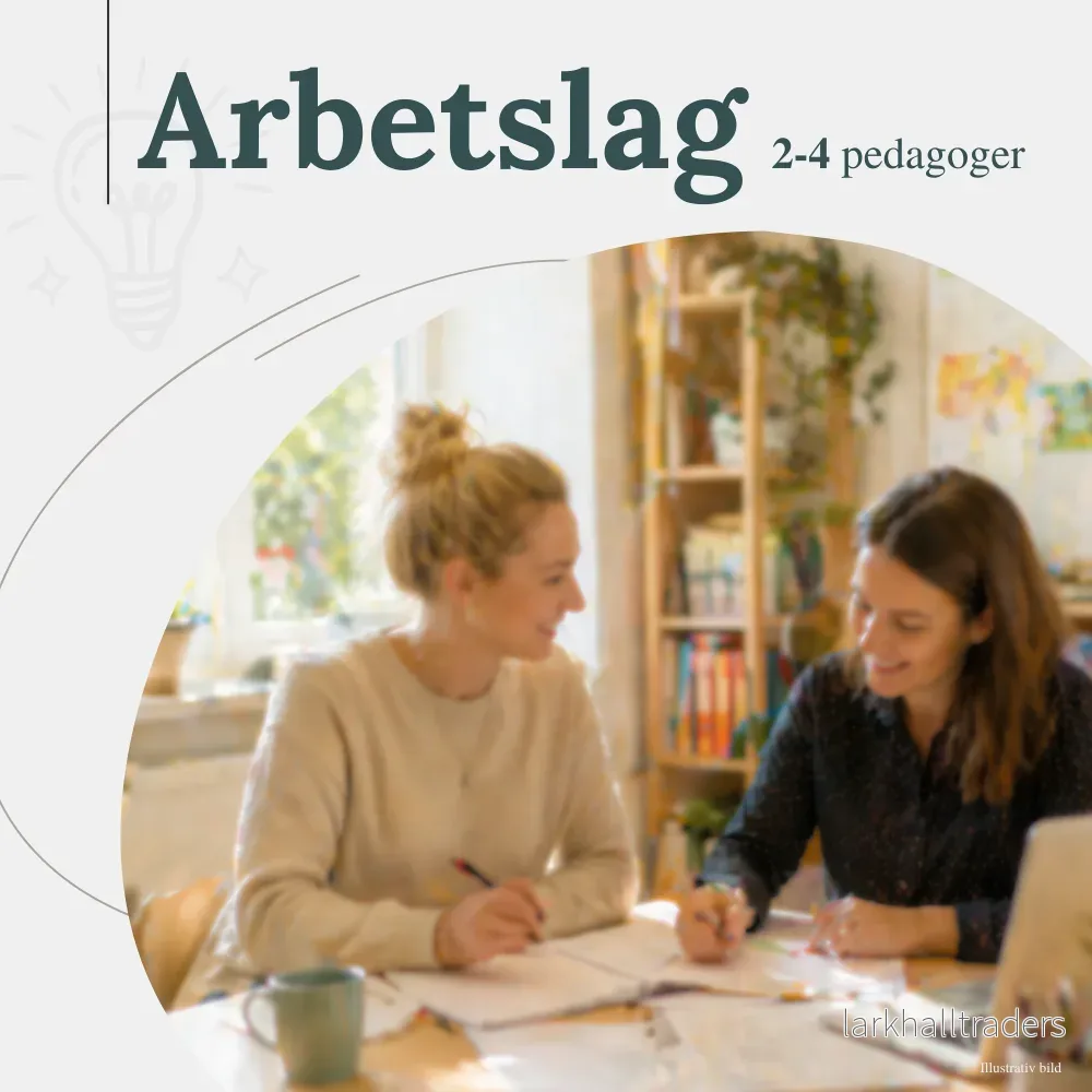 Årslicens Arbetslag litet (2-4 pedagoger)
