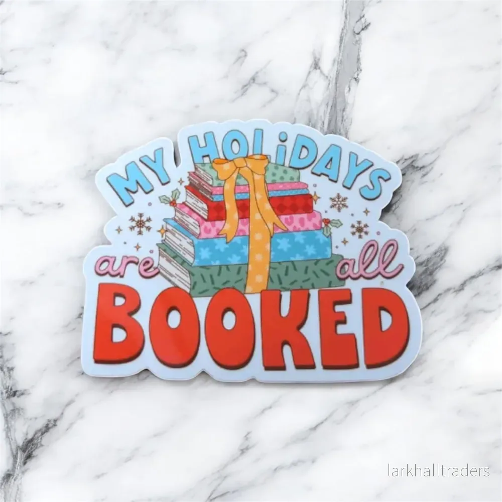 Vinylsticker – My holidays are all booked Vinylsticker – My holidays are all booked