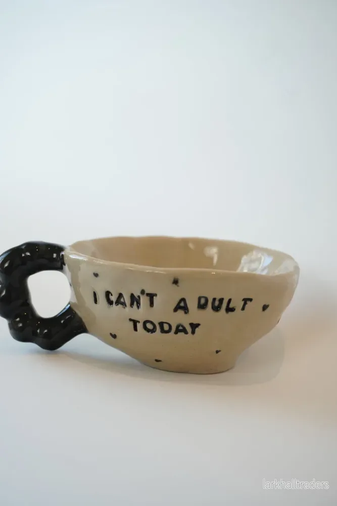 ”I can’t adult today” mugg