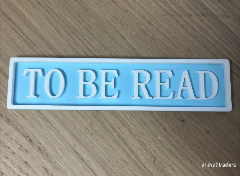 Skylt - To Be Read OUTLET - Bild 3