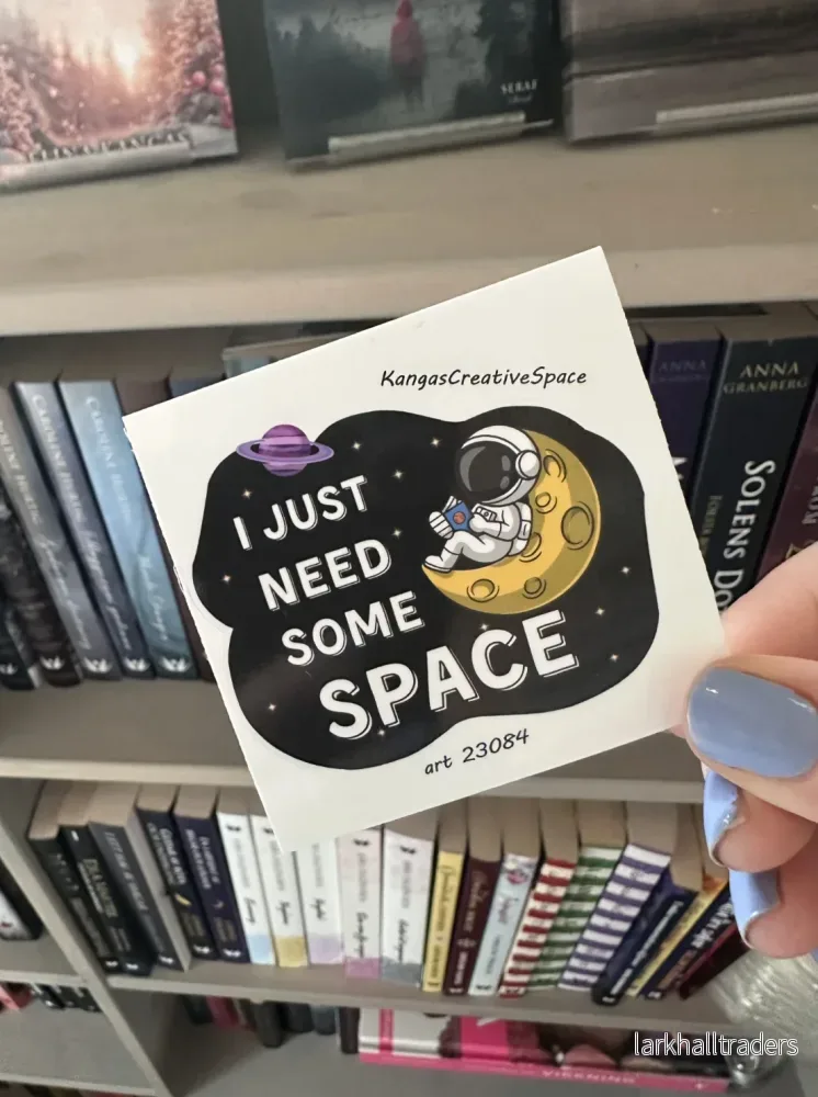 Vinyl sticker – I just need some space Vinyl sticker – I just need some space