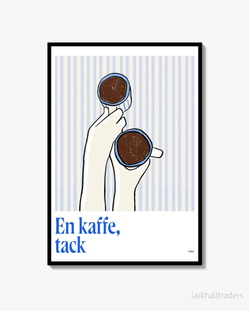 Kaffe, tack – Poster