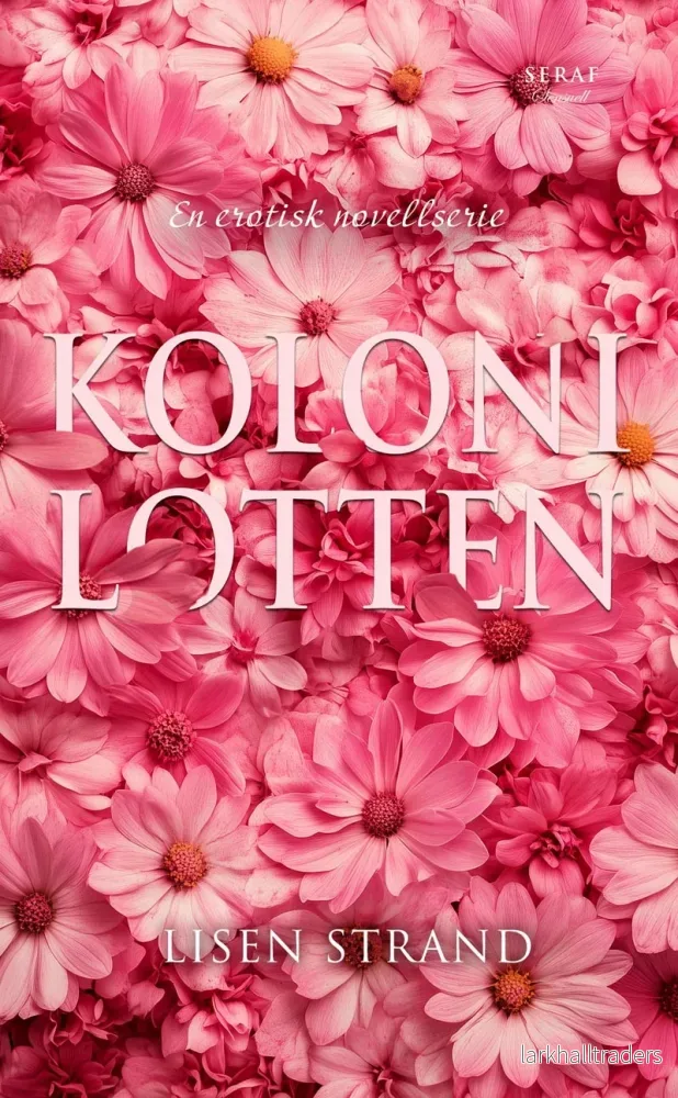 Kolonilotten av Lisen Strand
