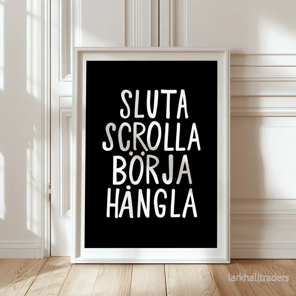 Sluta scrolla Poster - Bild 3