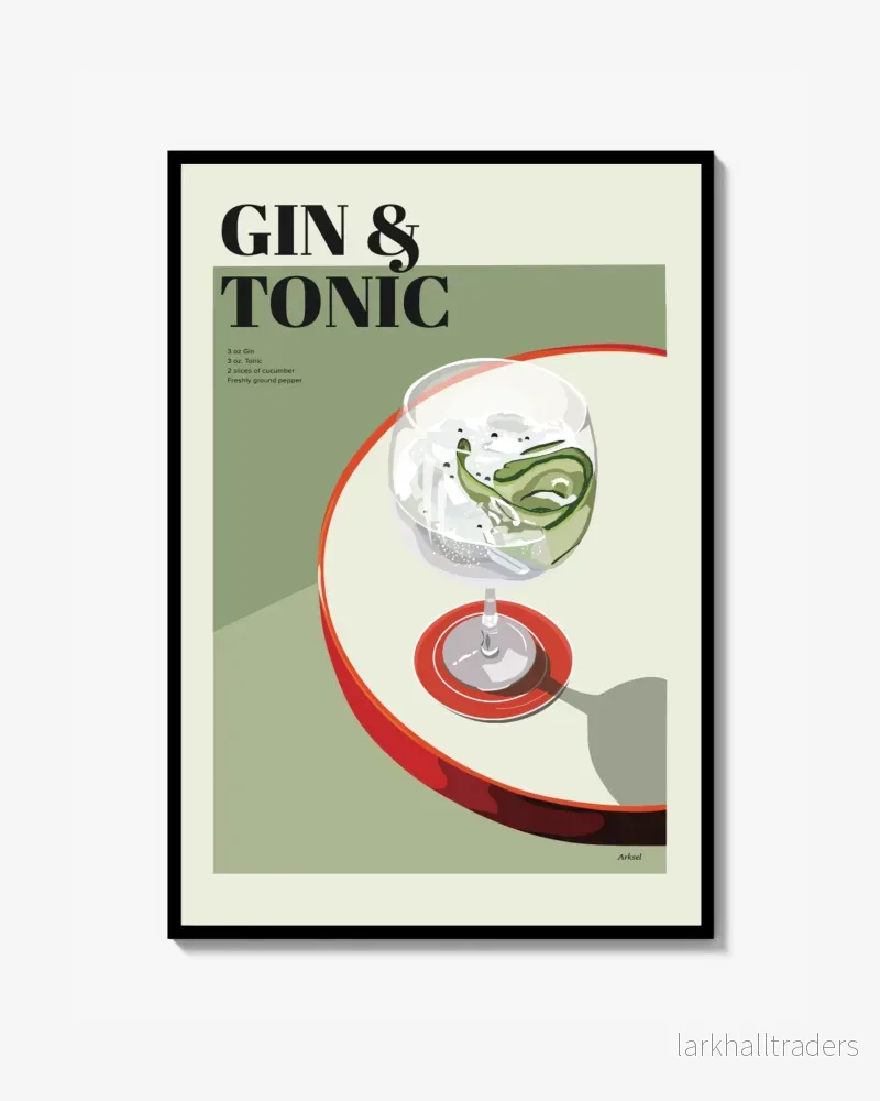 Gin & Tonic Poster Gin & Tonic Poster