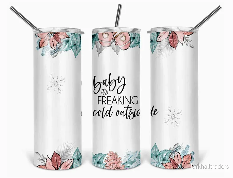 Smal tumbler - Baby it's freaking cold outside
