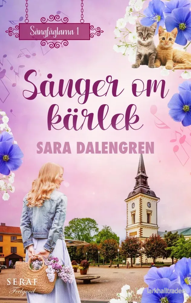 Sånger om kärlek av Sara Dalengren Sånger om kärlek av Sara Dalengren